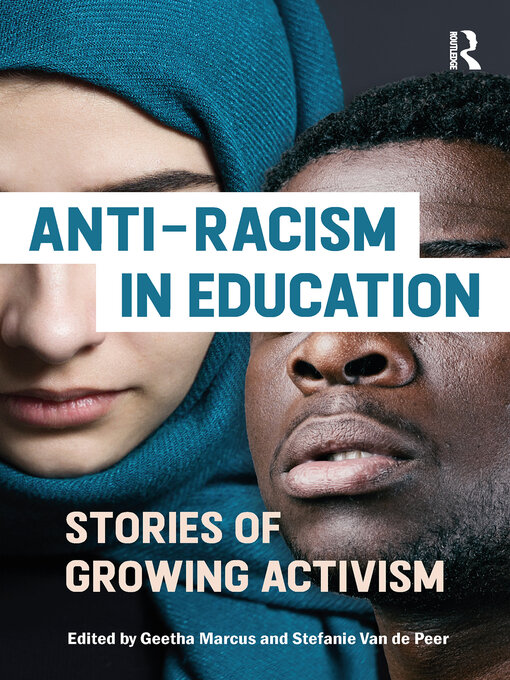 Title details for Anti-racism in Education by Geetha Marcus - Available